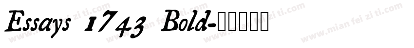 Essays 1743 Bold字体转换